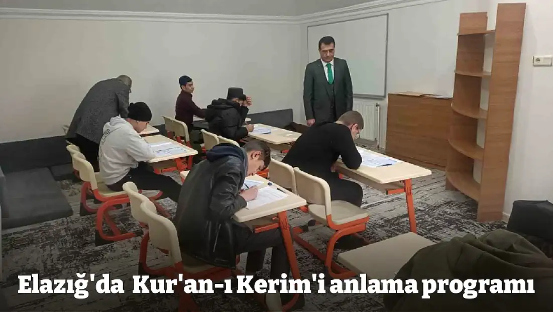 Elazığ'da  Kur'an-ı Kerim'i anlama programı