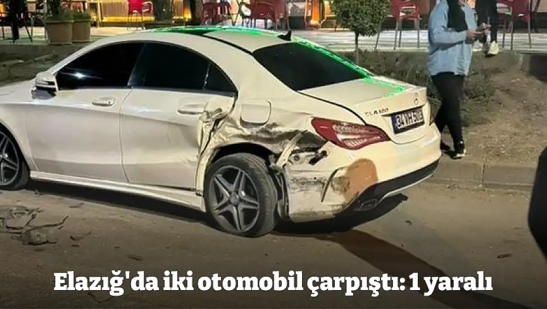 Elazığ'da iki otomobil çarpıştı: 1 yaralı
