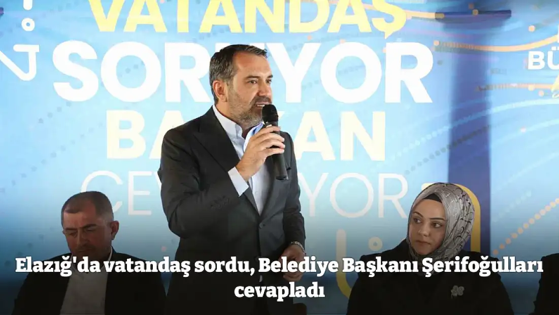 Elazığ'da vatandaş sordu, Belediye Başkanı Şerifoğulları cevapladı