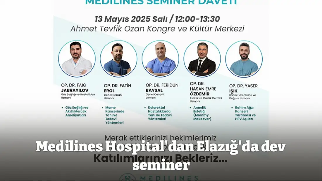 Medilines Hospital'dan Elazığ'da dev seminer