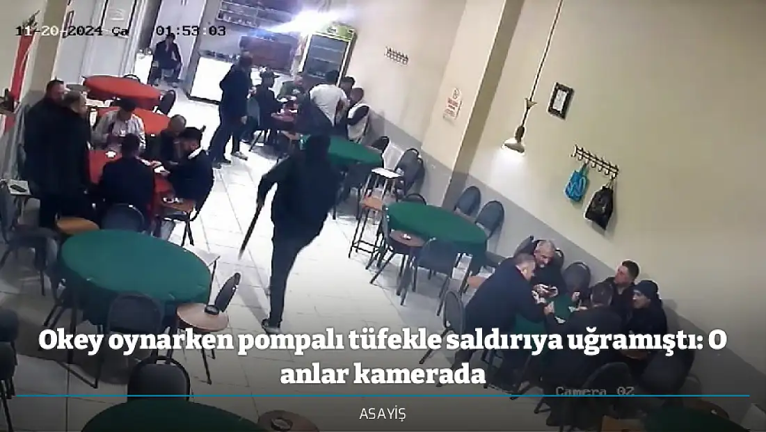 Okey oynarken pompalı tüfekle saldırıya uğramıştı: O anlar kamerada