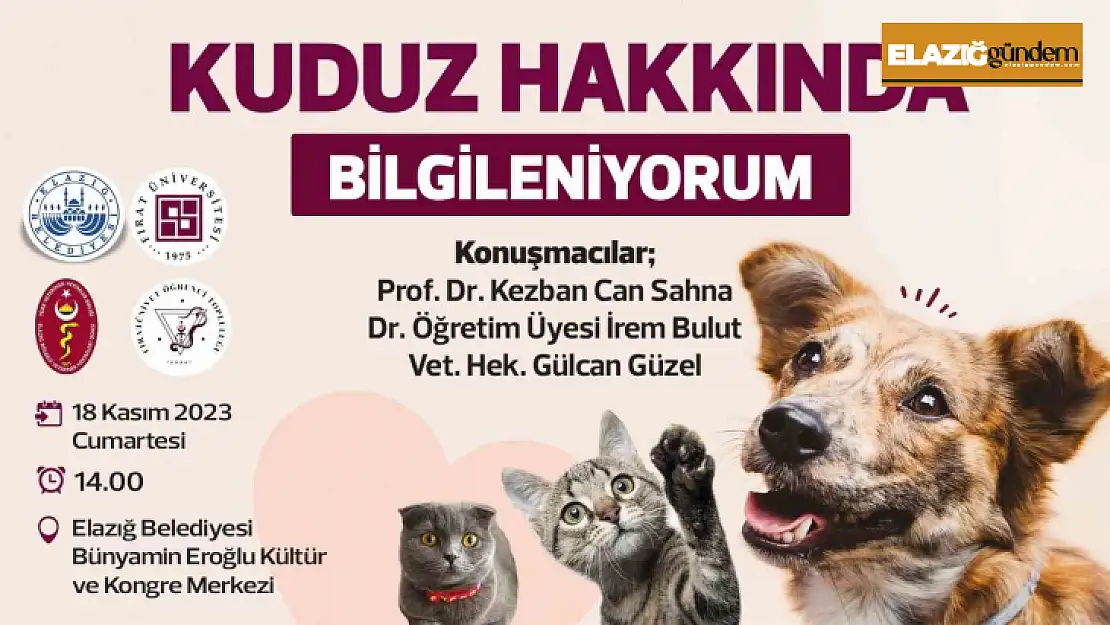 Elazığ Belediyesi ve FÜ 'kuduz' semineri düzenleyecek