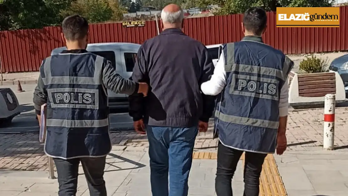 Elazığ'da 14 yıl kesinleşmiş hapis cezası olan zanlı tutuklandı