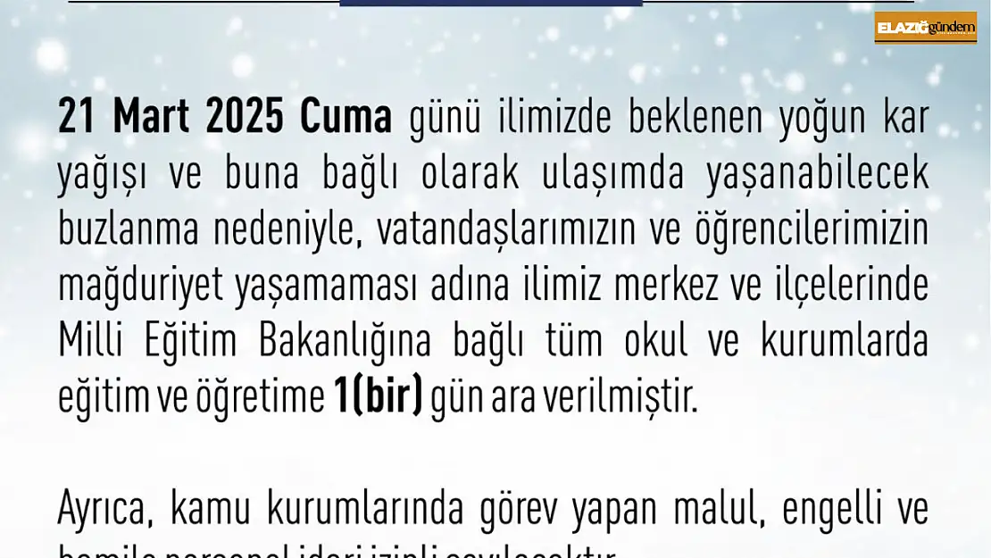 Elazığ'da eğitime 1 gün ara