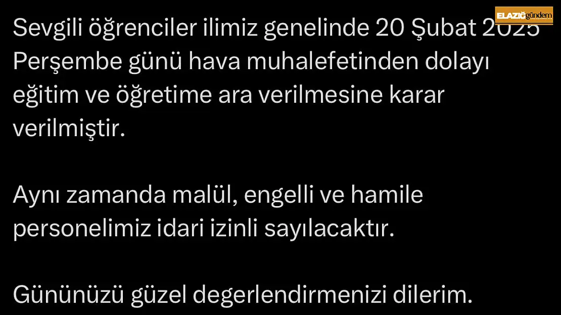 Elazığ'da eğitime ara verildi