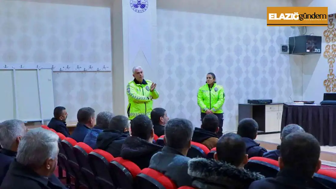 Elazığ'da halk otobüsü şoförlerine trafik eğitimi verildi