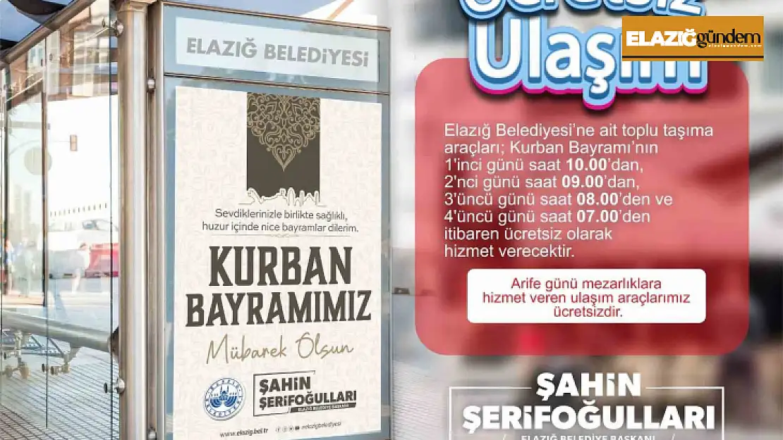 Elazığ'da toplu ulaşım bayramda ücretsiz olacak