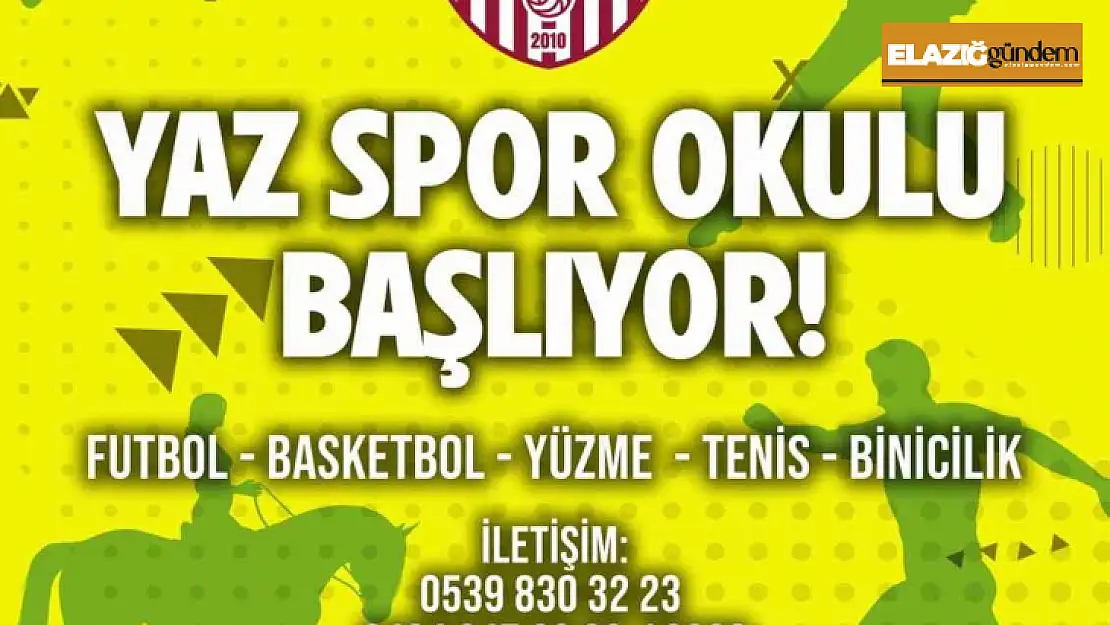 Elazığ İl Özel İdare yaz spor okulu ve yaz teknoloji kampı kayıtlarına başladı