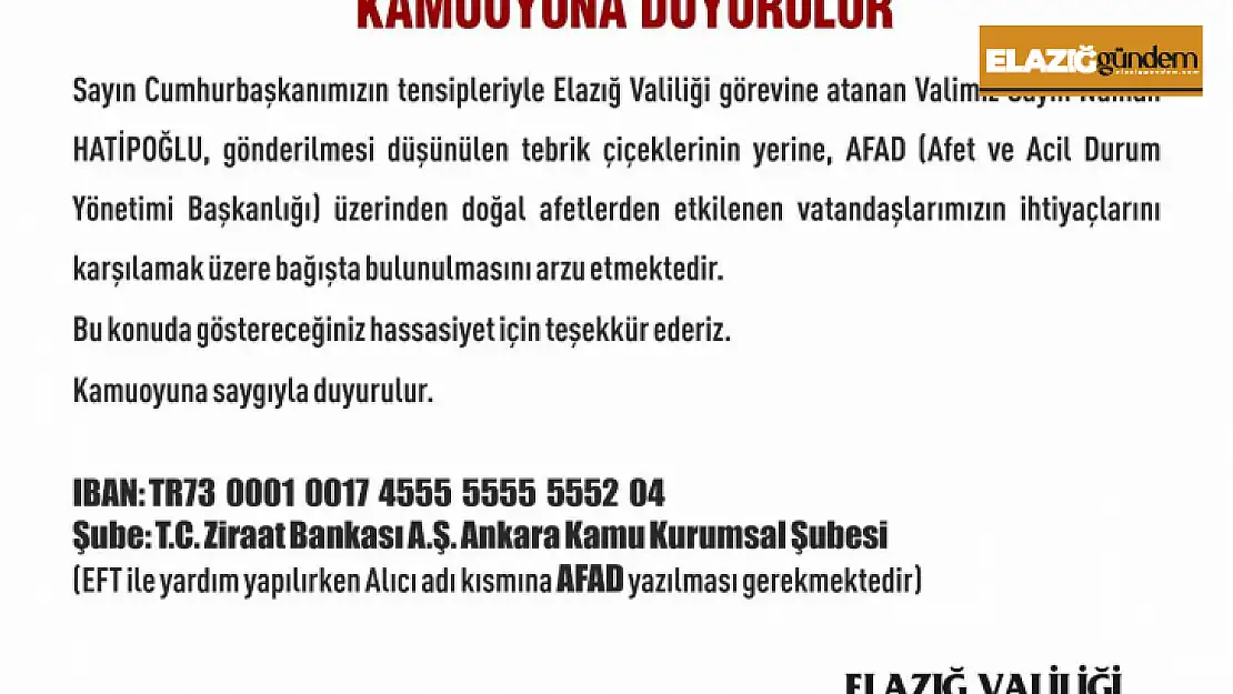 Elazığ'ın yeni Valisi Hatipoğlu, çiçek yerine AFAD'a bağışta bulunulmasını istedi