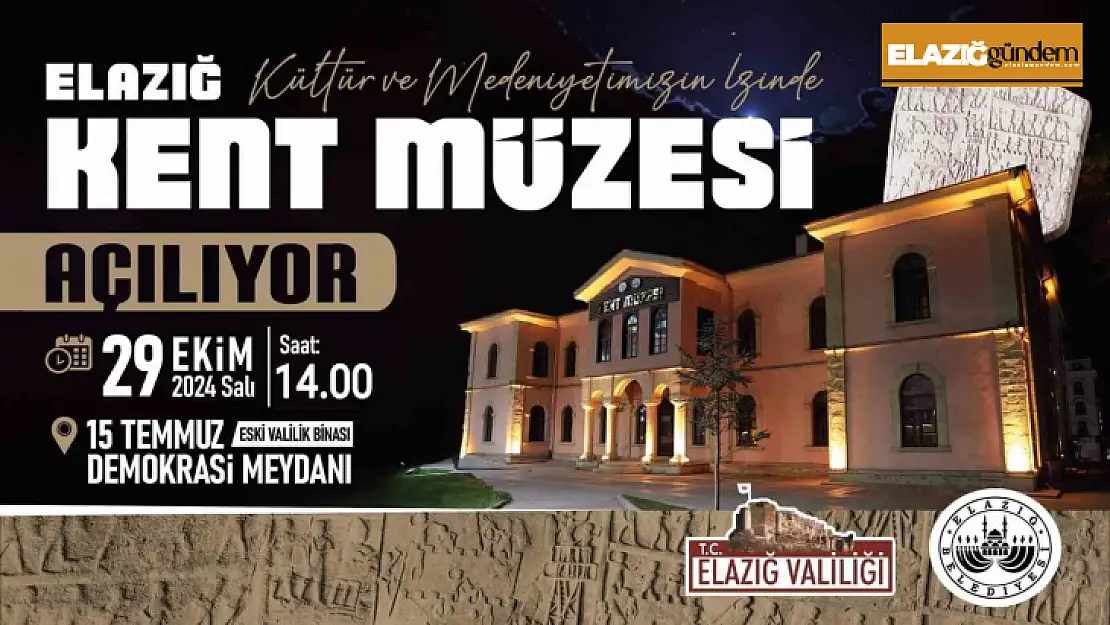 Elazığ Kent Müzesi 29 Ekimde açılıyor