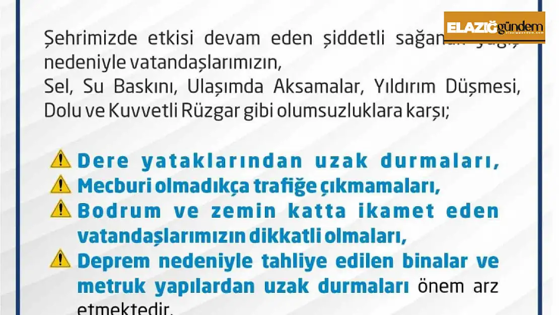 Elazığ Valiliği vatandaşları uyardı