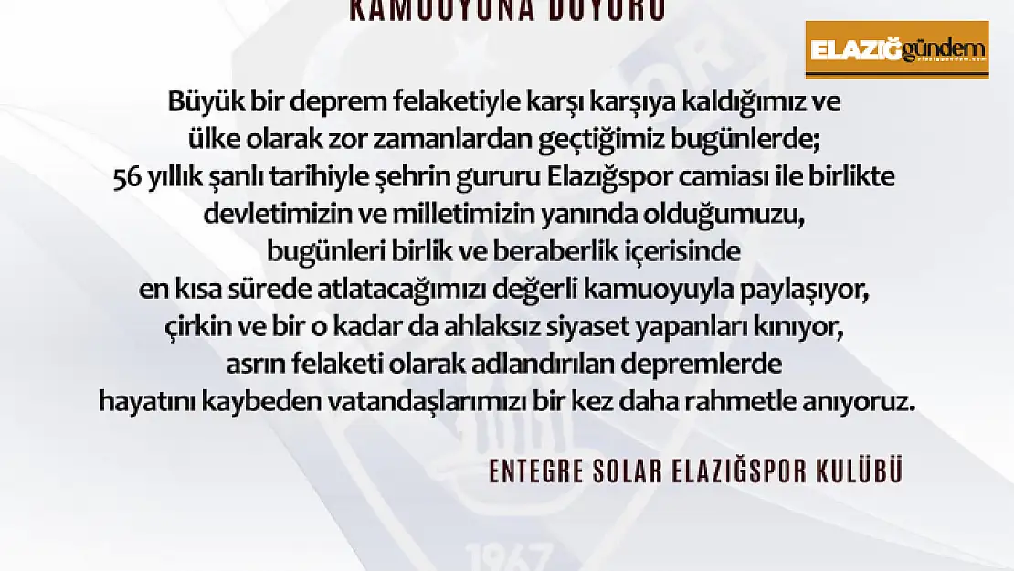 Elazığspor: ''Devletimizin ve milletimizin yanındayız''