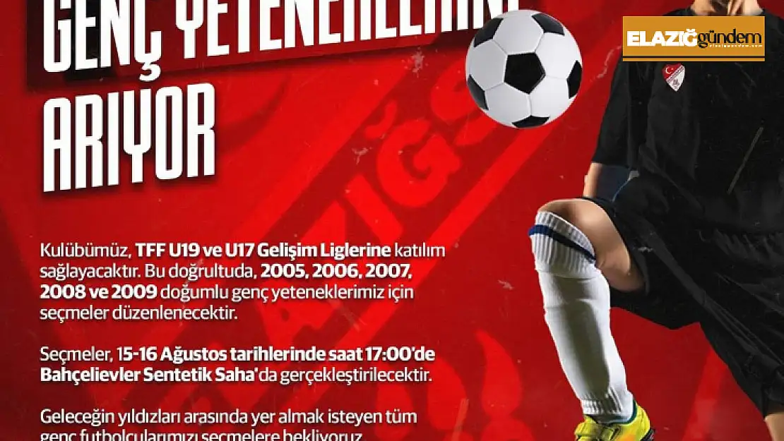 Elazığspor alt yapı seçmeleri yapacak