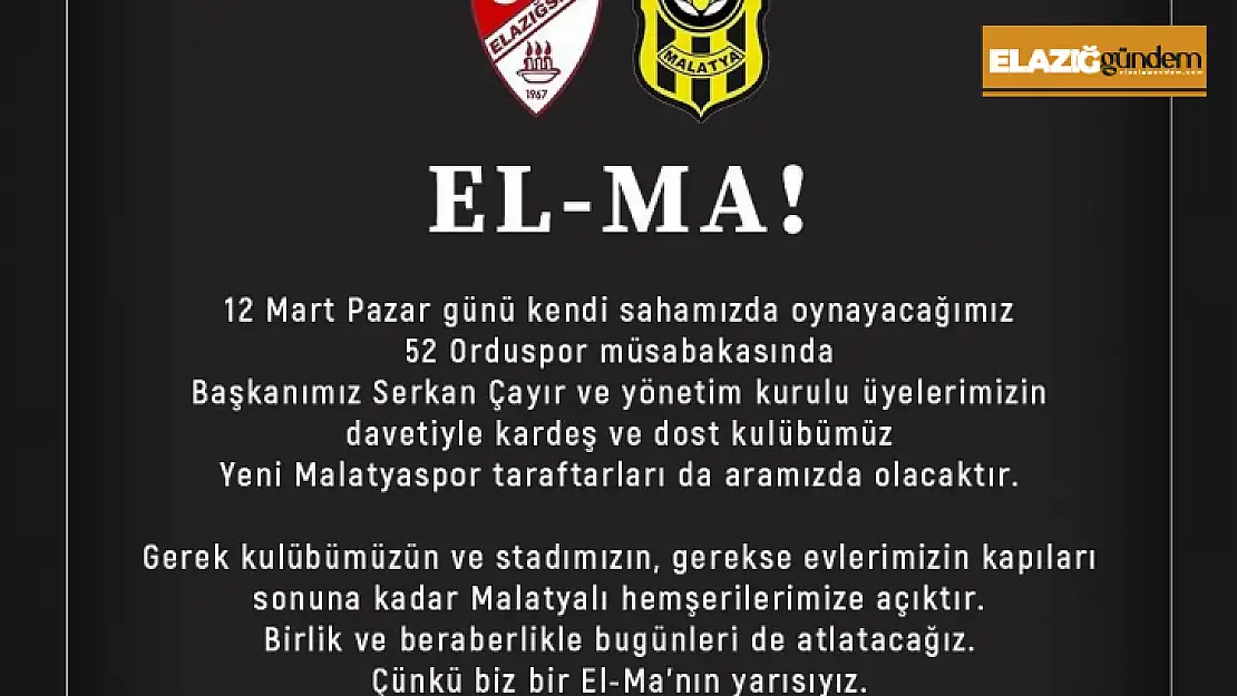 ES Elazığspor - Malatyaspor kardeşliği