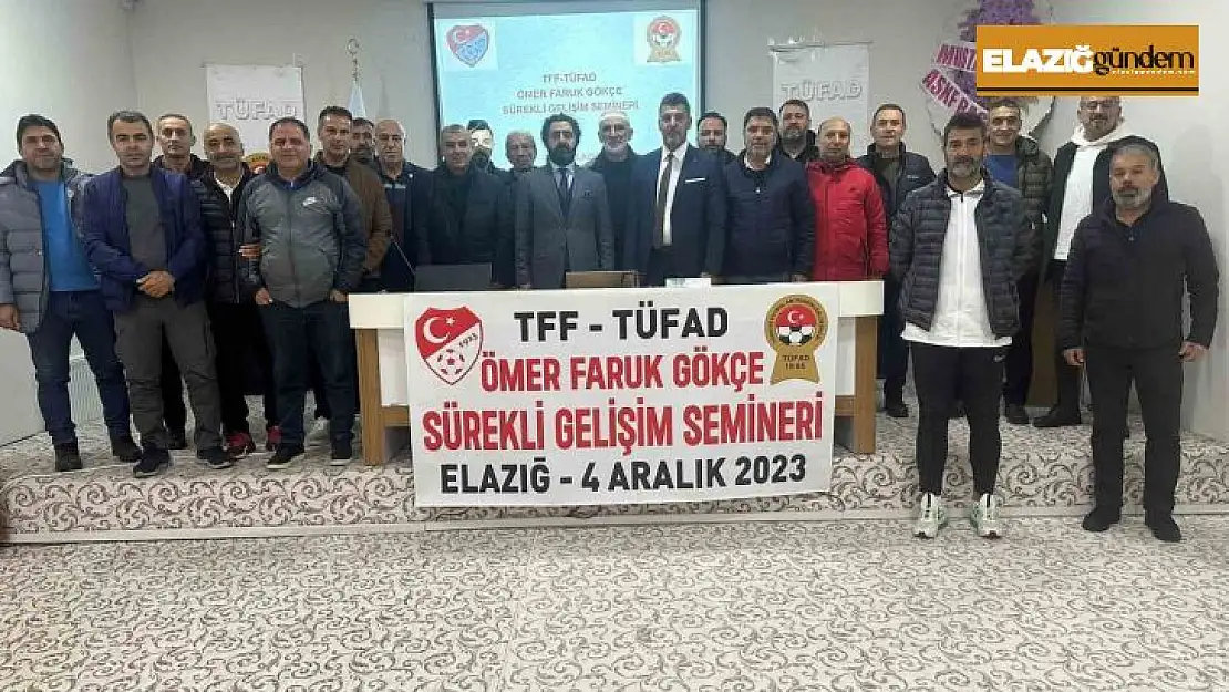 Ömer Faruk Gökçe gelişim semineri yapıldı