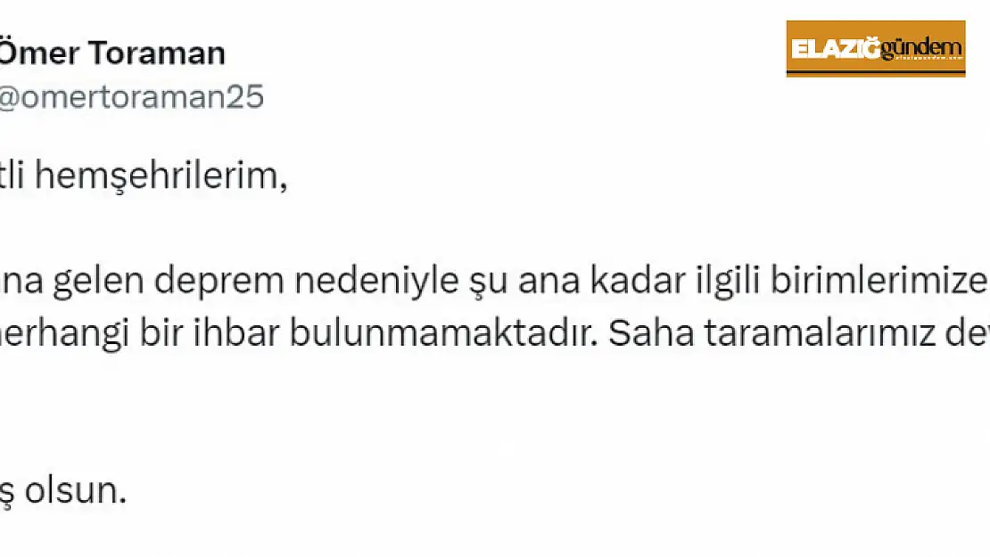 Vali Toraman: 'Birimlerimize intikal eden herhangi bir ihbar bulunmamaktadır'