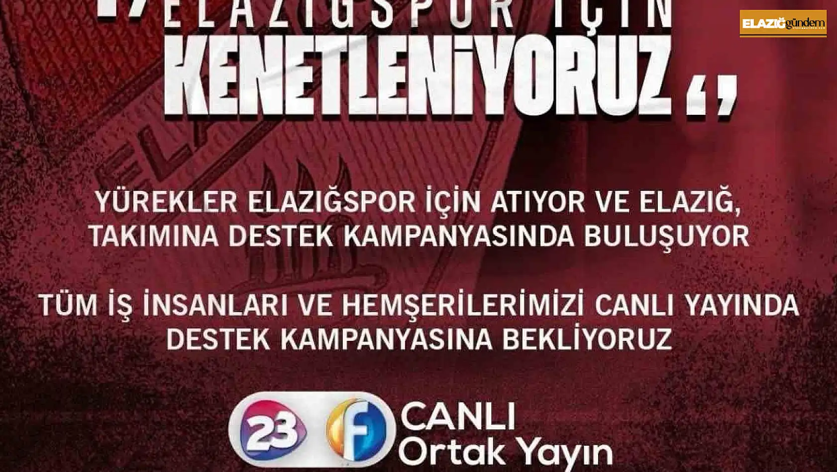 Elazığspor için destek kampanyası düzenlenecek