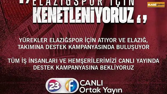 Elazığspor için destek kampanyası düzenlenecek