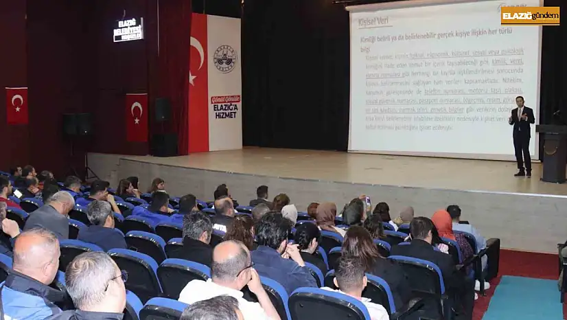 Elazığ Belediyesi personeline yönelik KVKK semineri verildi
