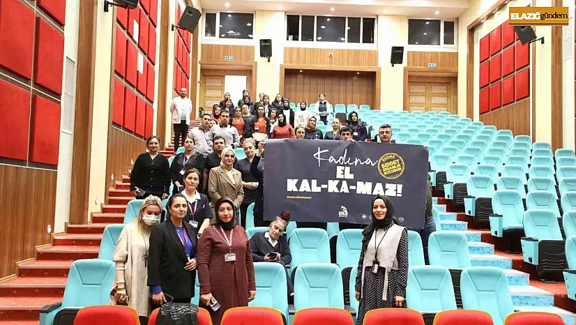 Fırat Üniversitesi çalışanlarına 'Kadına Yönelik Şiddetle Mücadele' konulu eğitim
